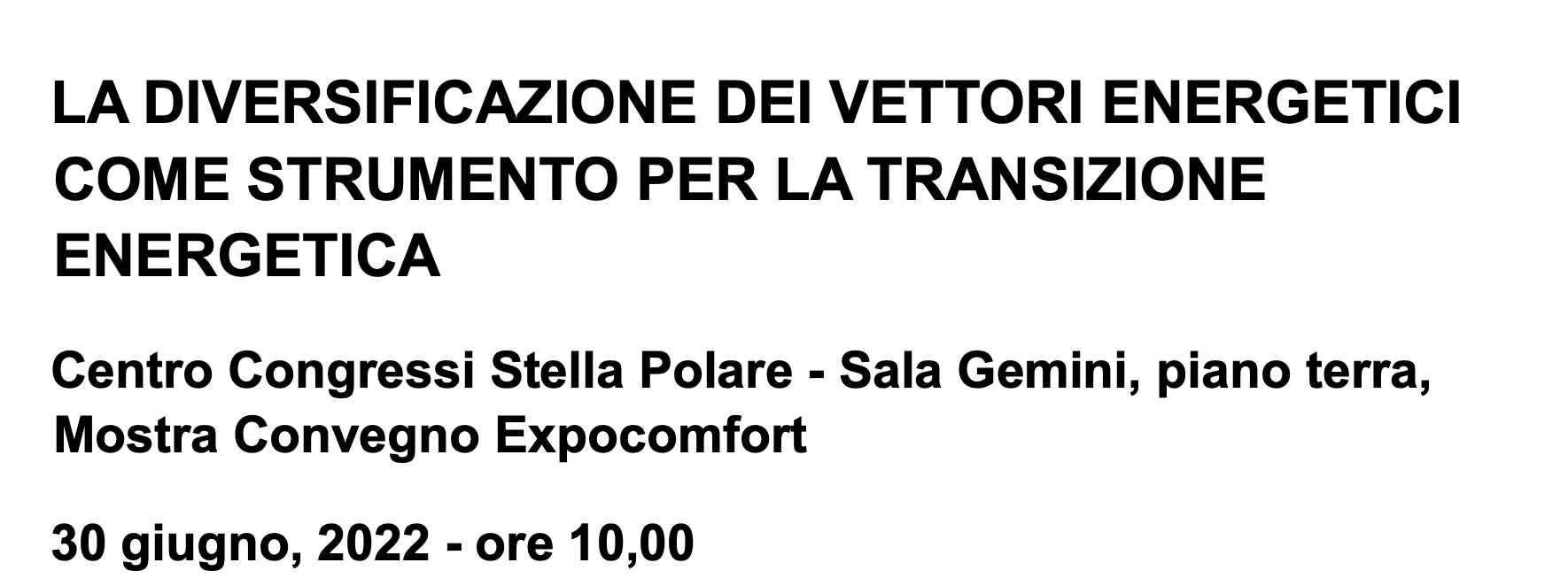 La diversificazione dei vettori energetici come strumento per la transizione energetica